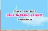 Bài 6.36 trang 24 Toán 6 Tập 2 Kết nối tri thức Bài 6.36 trang 24 Toán 6 Tập 2 Kết nối tri thức